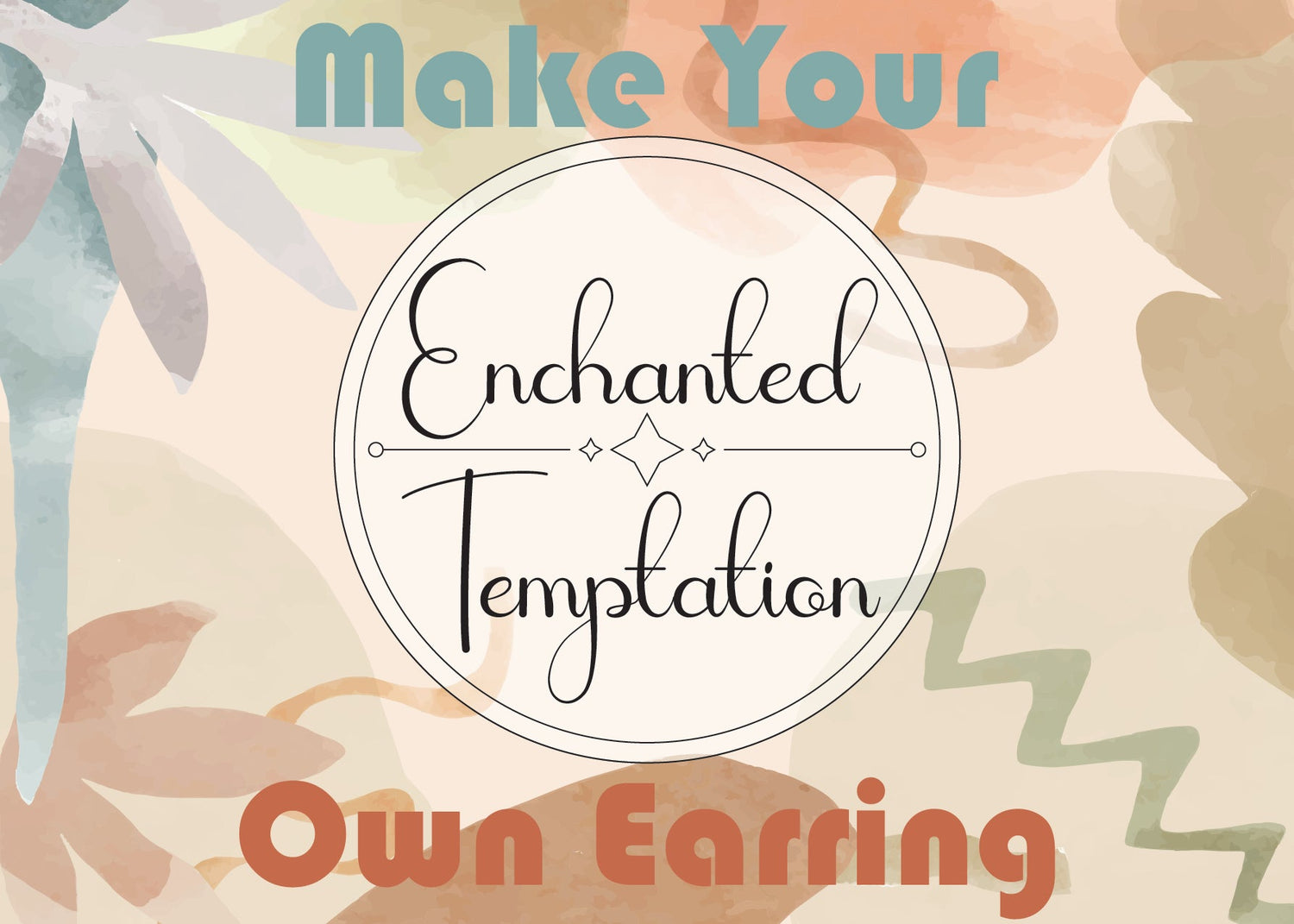 Make Your Own Earring - Enchanted Temptation